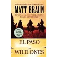 El Paso / the Wild Ones