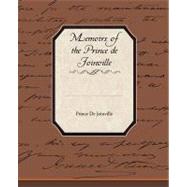 Memoirs of the Prince De Joinville