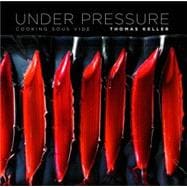 Under Pressure Cooking Sous Vide