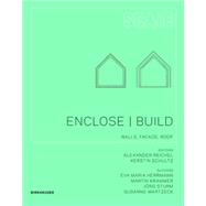 Enclose | Build