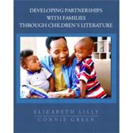 Developing Partnerships With Families Through Children's Literature