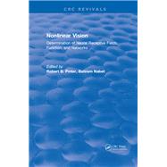 Nonlinear Vision: Determination of Neural Receptive Fields, Function, and Networks