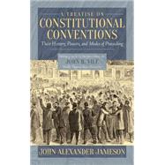 A Treatise on Constitutional Conventions