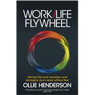 Work/Life Flywheel