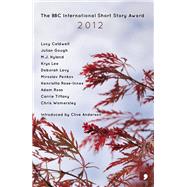 The BBC International Short Story Award 2012