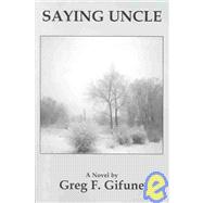 Saying Uncle