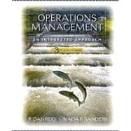 Operations Management: An Integrated Approach, 3rd Edition