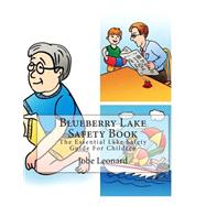 Blueberry Lake Safety Book