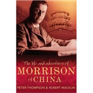 The Life and Adventures of Morrison of China