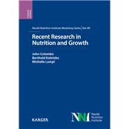 Recent Research in Nutrition and Growth