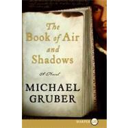 The Book of Air And Shadows
