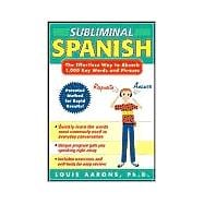 Subliminal Spanish (3CDs + Guide)