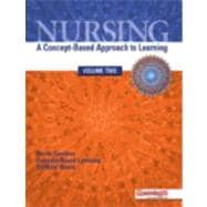 Nursing A Concept–Based Approach to Learning, Volume 2