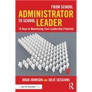From School Administrator to School Leader