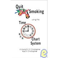 Quit Smoking Using the Time Chart System