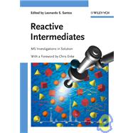 Reactive Intermediates MS Investigations in Solution