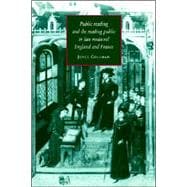 Public Reading And the Reading Public in Late Medieval England And France