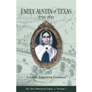 Emily Austin of Texas, 1795-1851