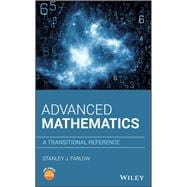 Advanced Mathematics A Transitional Reference