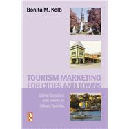 Tourism Marketing for Cities and Towns