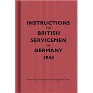 Instructions for British Servicemen to Germany