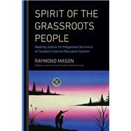 Spirit of the Grassroots People