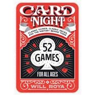 Card Night Classic Games, Classic Decks, and The History Behind Them