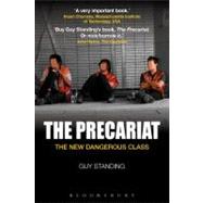 The Precariat The New Dangerous Class