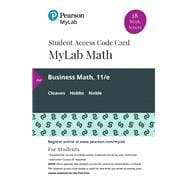 MyLab Math with Pearson eText -- 18 Week Standalone Access Card -- for Business Math
