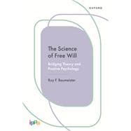 The Science of Free Will