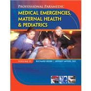 Study Guide for Beebe/Meyers' Paramedic Professional, Volume II: Medical Emergencies, Maternal Health & Pediatric