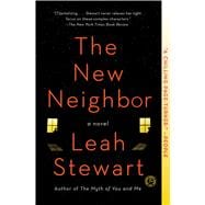 The New Neighbor A Novel