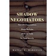 Shadow Negotiators