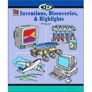Inventions, Discoveries and Highlights