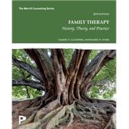 Family Therapy: History, Theory, and Practice,9780135443521