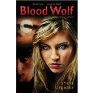Blood Wolf Wereling Book #3