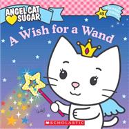 Angel Cat Sugar: Wish for a Wand