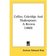 Collier, Coleridge and Shakespeare : A Review (1860)