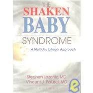 The Shaken Baby Syndrome: A Multidisciplinary Approach