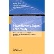 Future Network Systems and Security