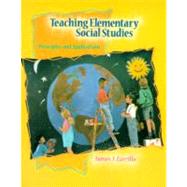 Teaching Elementary Social Studies : Principles and Applications