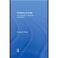 Frontiers Of Unity: An Experiment in Afro-Arab Cooperation