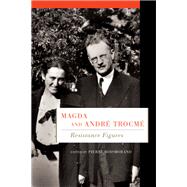 Magda and André Trocmé