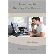 Learn How to Branding Your Business