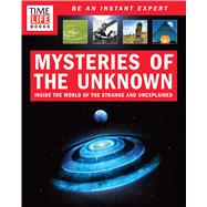 TIME-LIFE Mysteries of the Unknown Inside the World of the Strange and Unexplained