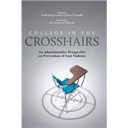 College in the Crosshairs