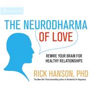 The Neurodharma of Love