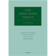 The Arms Trade Treaty A Commentary