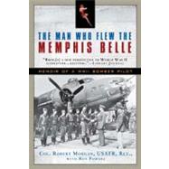 The Man Who Flew the Memphis Belle