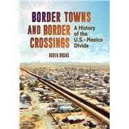 Border Towns and Border Crossings